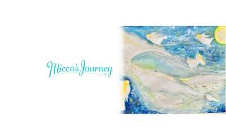 Micco's Journey のライブ配信