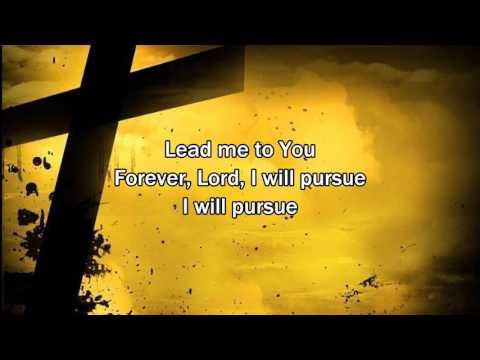 Pursue / Alll I Need is You - Hillsong Worship (2015 New Worship Song with Lyrics)