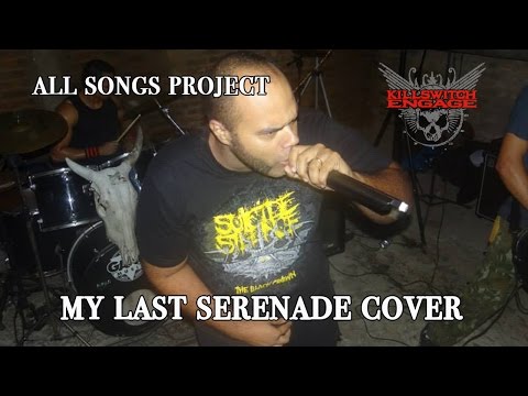 Killswitch Engage - My Last Serenade (band cover by ASProject)