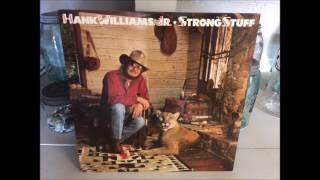05. Leave Them Boys Alone - Hank Williams Jr., Waylon Jennings, Ernest Tubb - Strong Stuff