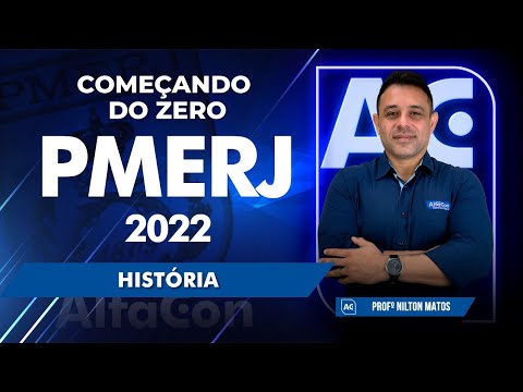 Começando do Zero PMERJ 2022 - História - AlfaCon