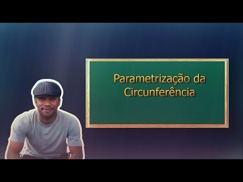 Parametrização da circunferencia