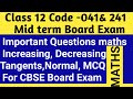 MCQ Increasing Decreasing Tangents Normals Mid Term Exam Class 12 Maths Code 041 And Code 241