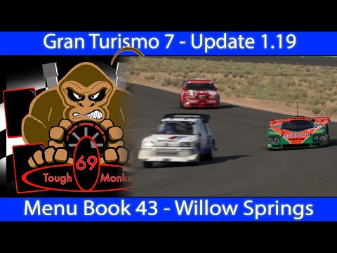 Gran Turismo 7 - Update 1.19 - Menu Book 43 - Willow Springs with the Mazda 787B and Setup