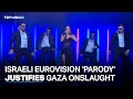 Israeli comedy show's Eurovision 'parody' seeks to justify Gaza war