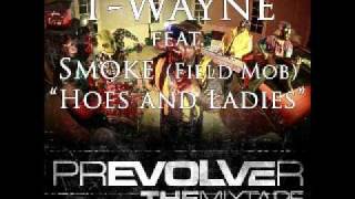 T-Wayne - Hoes And Ladies Ft Smoke (prEVOVLEr) [HD/Download/Lyrics]