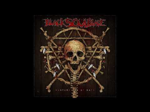 Black soul blade - The masterpiece of hate