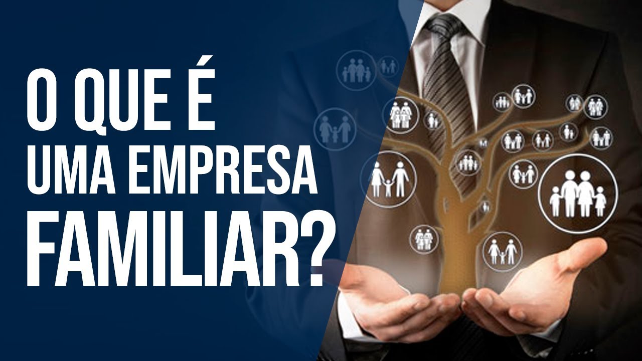 O que é uma empresa familiar?