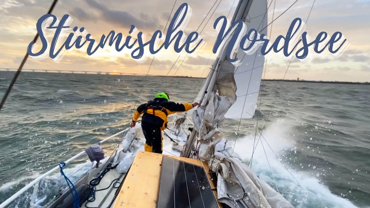 Ep. 25 | STORMY NORTH SEA - Sailing on the open sea for the first time.. - Blue Horizon -