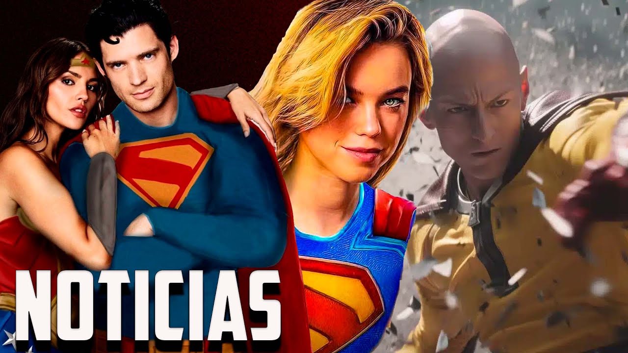 Supergirl primeras reacciones MUY buenas, Wonder Woman en Man of Tomorrow, One-Punch Man revive