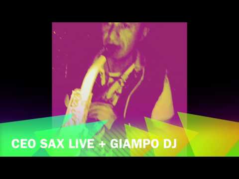 Ceo Sax e Giampo Dj @ Loft American Monza