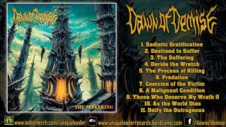 Dawn of Demise - The Suffering (FULL ALBUM 2016 1080p HD) [Unique Leader Records]