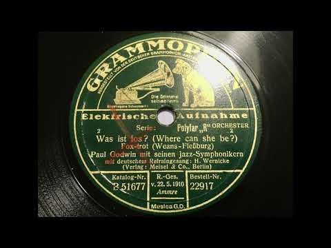 Paul Godwin & seine Jazz Symphoniker - Was ist los? (Where can she be?)