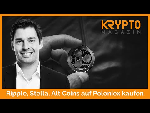 Ripple, Stellar, Alt Coins auf Poloniex kaufen