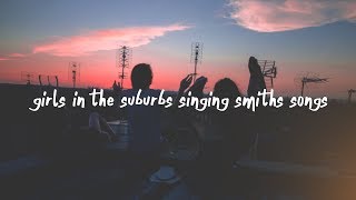 goody grace - girls in the suburbs singing smiths songs