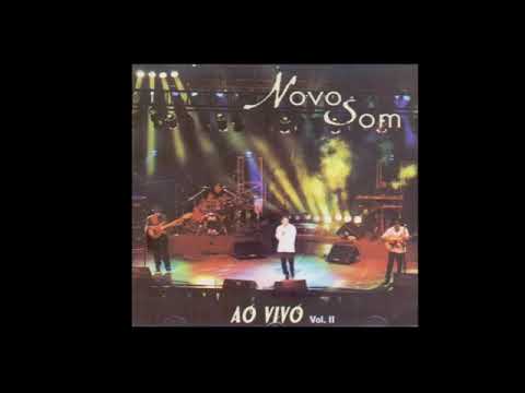Novo Som | CD Ao Vivo Vol. 2 - 1999 (Album Completo)