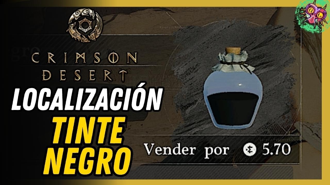 Cómo Conseguir Tinte Negro Fácil | Ubicación Exacta Crimson Desert