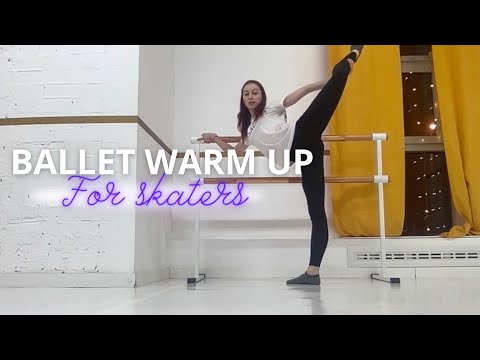 BASIC BALLET WARM UP FOR SKATERS | FIGURE SKATING TUTORIAL