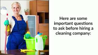 Questions To Ask Before Hiring A Cleaning Company