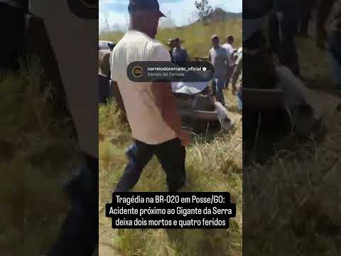 Tragédia na BR-020 em Posse/GO: Acidente próximo ao Gigante da Serra deixa dois mortos