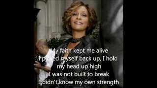 I didn&#39;t know my own strength- Whitney Houston with lyrics