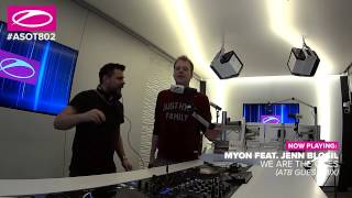 Myon feat. Jenn Blosil - We Are The Ones (ATB Guest Mix)