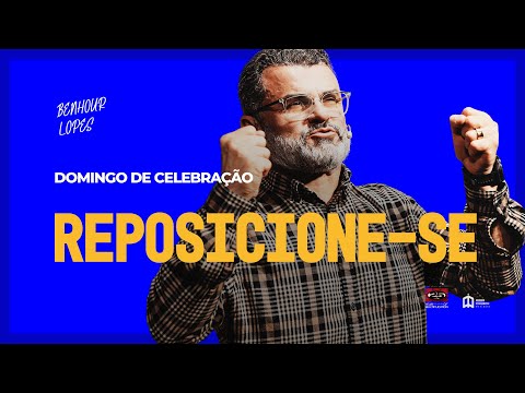 REPOSICIONE-SE - PR BENHOUR LOPES - ABBA CHURCH EXPERIENCE - DOM 13 ABRIL 2025