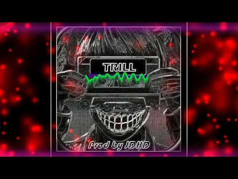 JDHD Beats - Trill beat