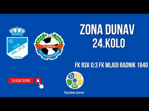 Zona Dunav 24. Kolo FK RSK 0:3 FK Mladi Radnik 1940