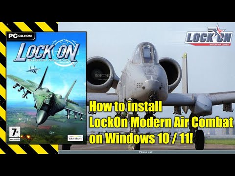 How to install LockOn Modern Air Combat on Windows 10/11