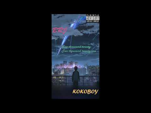 BRJ NWm X KOKOBOY - Two thousand twenty one [Prod. KJ Run It Up]