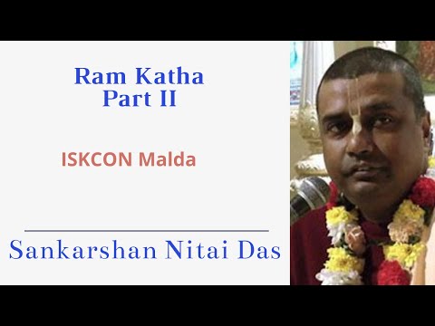 Ram Katha - Part II by Sankarshan Nitai Das
