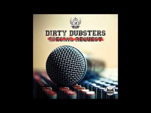 Dirty Dubsters Feat Doubla J - Music Thing (Special Request)