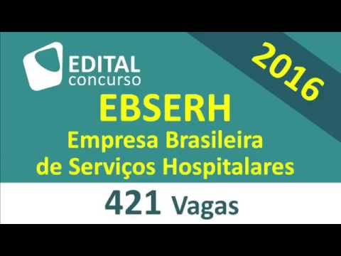 Edital Concurso EBSERH 2016 - Empresa Brasileira de Serviços Hospitalares
