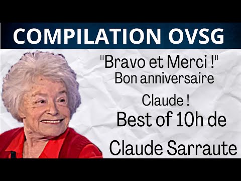 "Bravo et merci" ! Best of de Claude Sarraute -10 Heures ! Compilation by La légende d'On Va S'Gêner