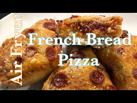 AIR FRYER FRENCH BREAD PIZZA! Super Easy and Delicious 😋