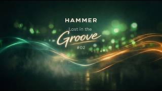 Download lagu Hammer - Lost in the Groove #02 mp3