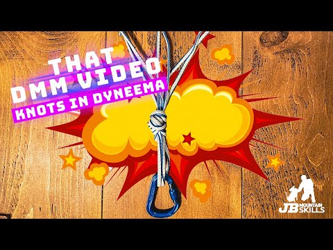 DAS DMM-Klettervideo: Mythen und Fehlinterpretationen, viele Jahre später! Knoten in Dyneema-Schl...