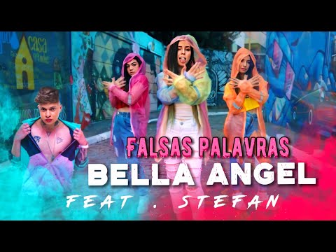 Falsas Palavras - Bella Angel Part. Stefan