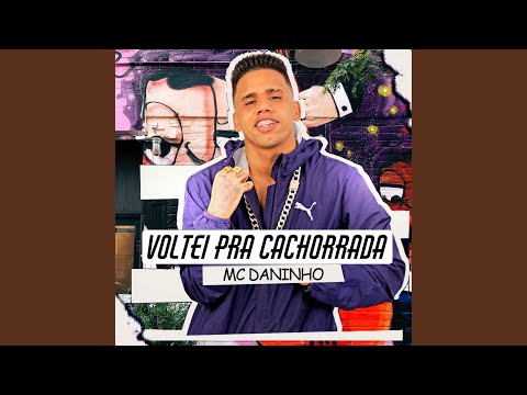 Voltei pra Cachorrada (feat. Mc Meno Davi)