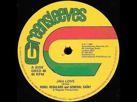 REGGAE REGULARS/GENERAL SAINT ♦ Jah Love + Dub Versions {GREENLEEVES 12" 1981}