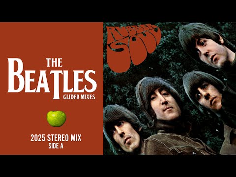 The Beatles - Rubber Soul (Glider Mixes) | Full Album | Side A