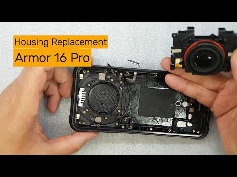 Ulefone Armor 16 Pro Housing Replacement  Full Repair Process