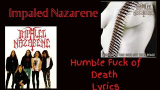 Impaled Nazarene : Humble fuck of death lyrics