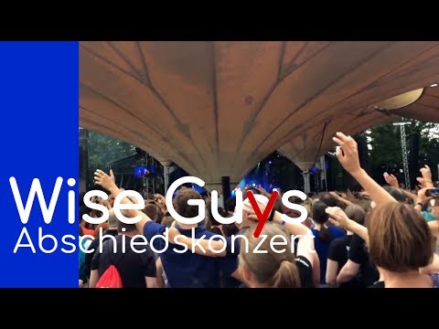 Wise Guys Abschiedskonzert im Tanzbrunnen