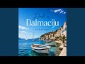 Dođi u Dalmaciju