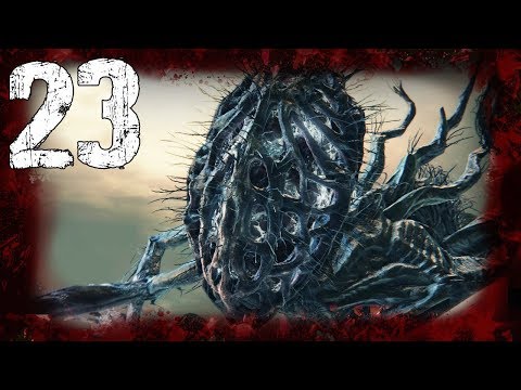 BLOODBORNE #23 - Amygdala - PS4 GAMEPLAY/Zagrajmy w HD PL