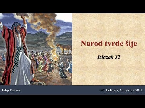 6.1.2021. u 19:00:  Narod tvrde šije (Izlazak 32)