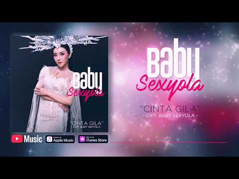 Baby Sexyola - Cinta Gila (Official Video Lyrics) #lirik