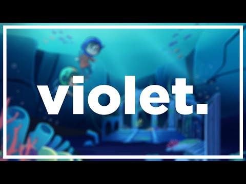 Video thumbnail for ​​violet.